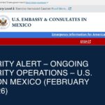U.S. Embassy in Mexico Issued Security Alert