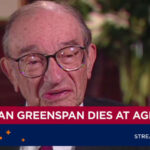 Alan Greenspan, former chairman of the Fed, dies at age 100