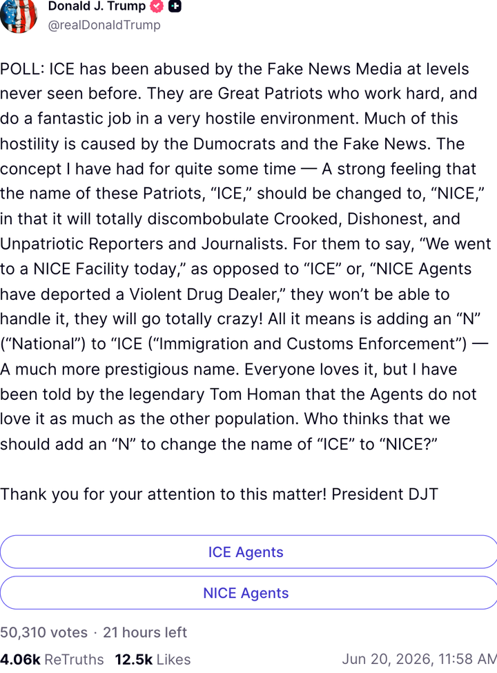 Trump Polls Followers About Rebranding ICE To NICE